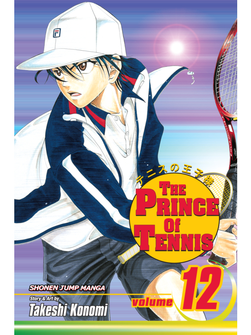 Title details for The Prince of Tennis, Volume 12 by Takeshi Konomi - Wait list